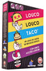 Louco Louco Taco