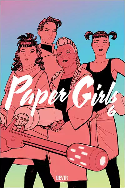 Paper Girls, Vol. 6