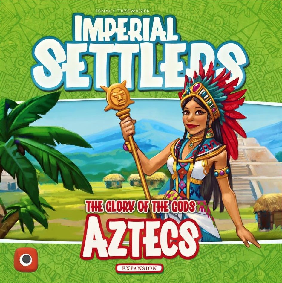 Box cover for Imperial Settlers: Aztecs