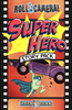 Box cover for Roll Camera!: Super Hero Story Pack