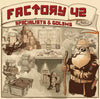 Factory 42: Specialists & Golems