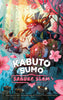 Box cover for Kabuto Sumo: Sakura Slam