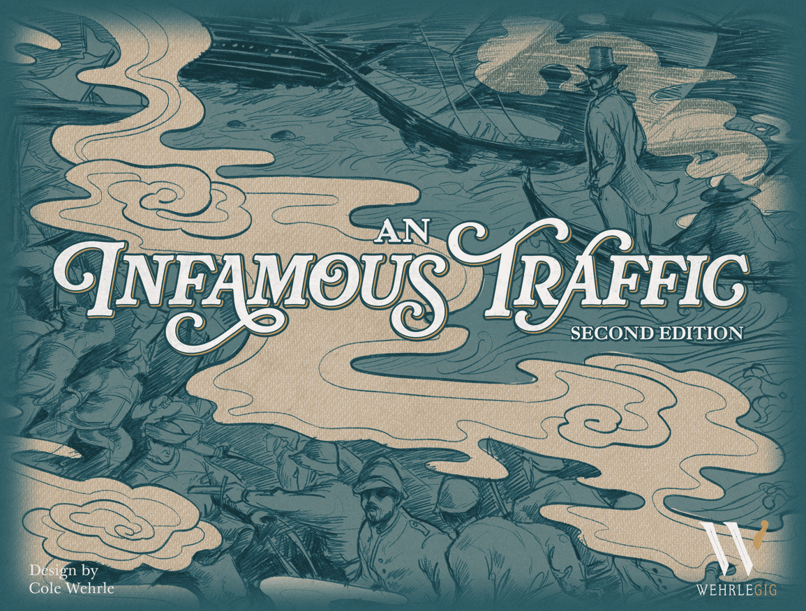 Box cover for An Infamous Traffic: Second Edition